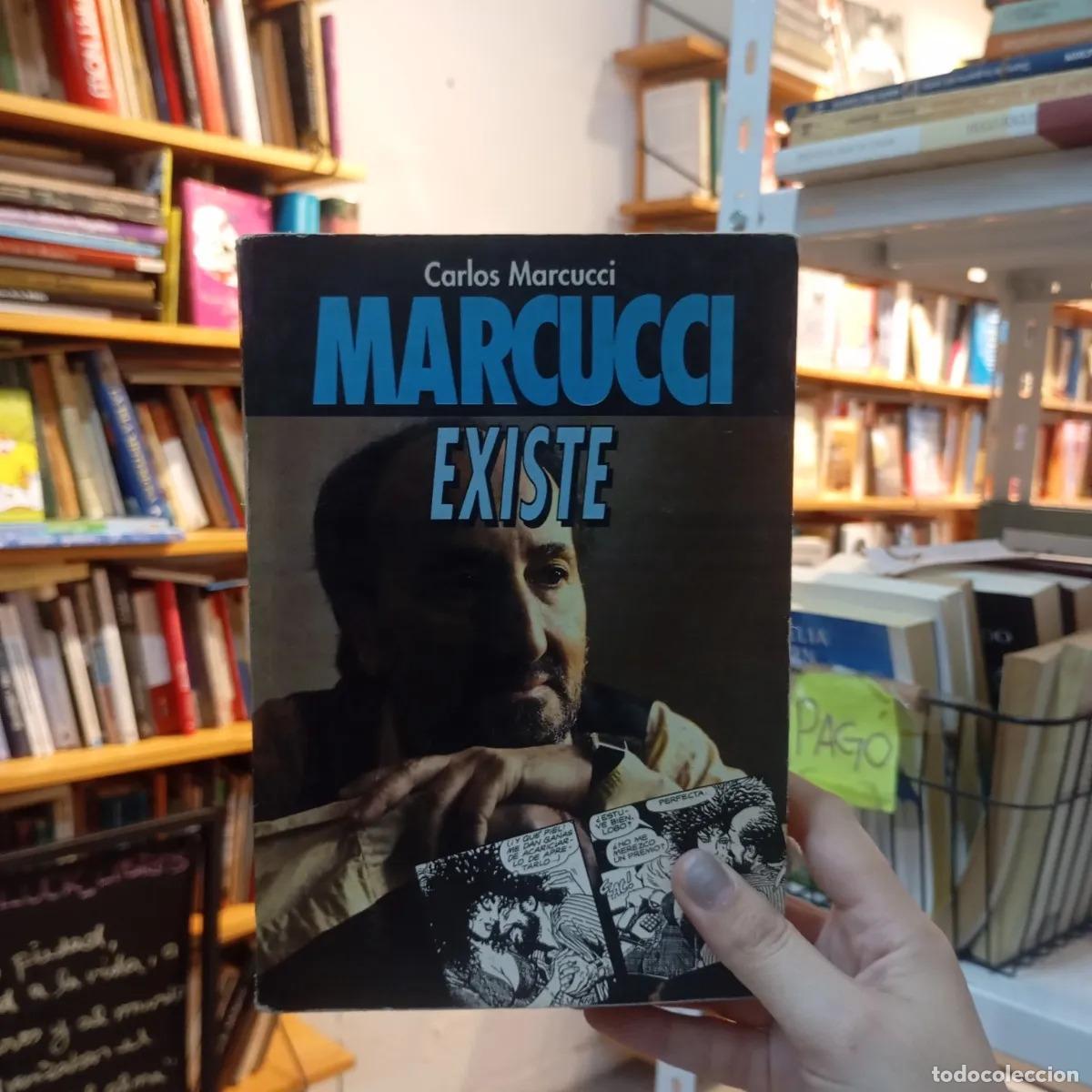 Libros: Marcucci existe - Carlos Marcucci - Foto 1