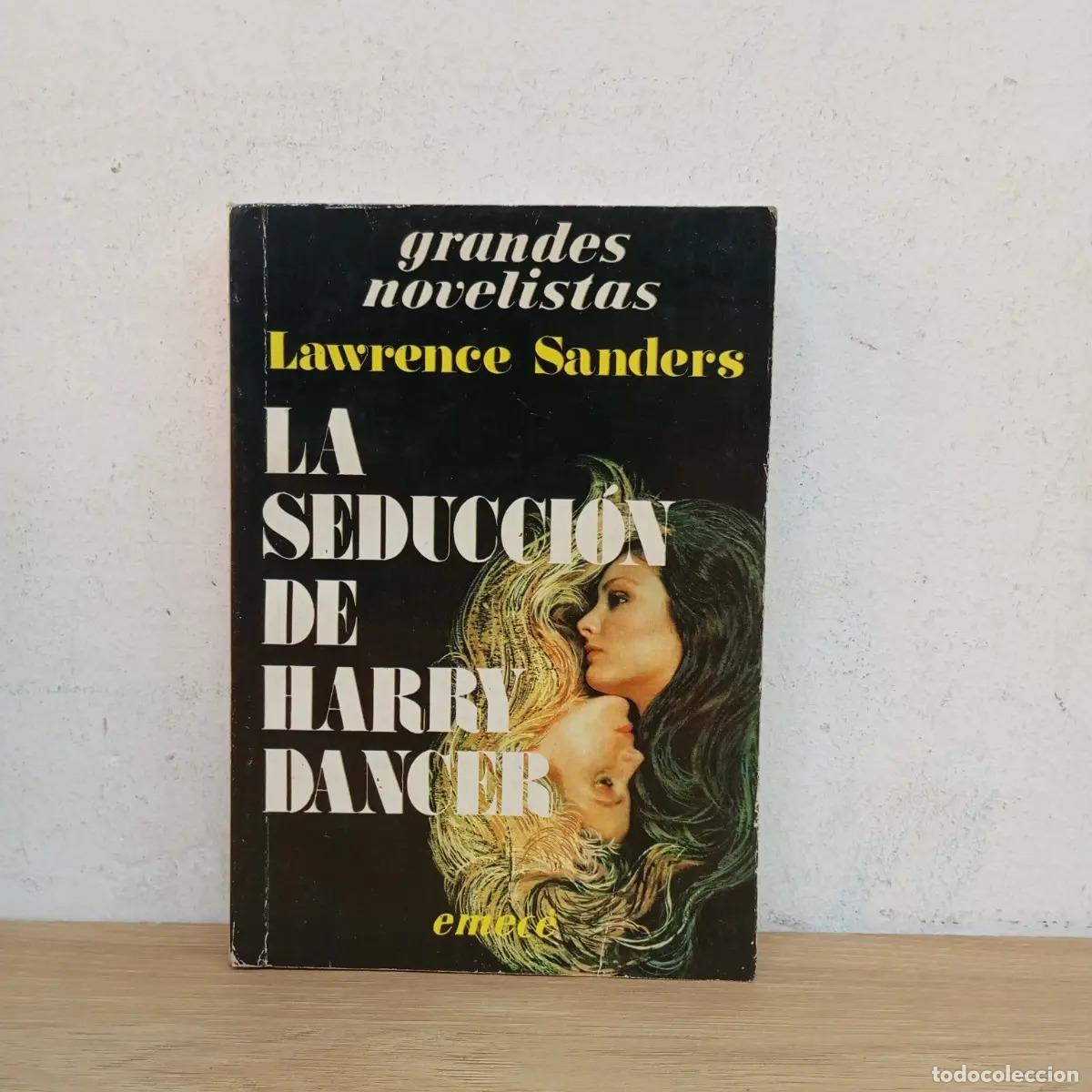 Libri di seconda mano: La seducci&oacute;n de Harry Dancer - Lawrence Sanders