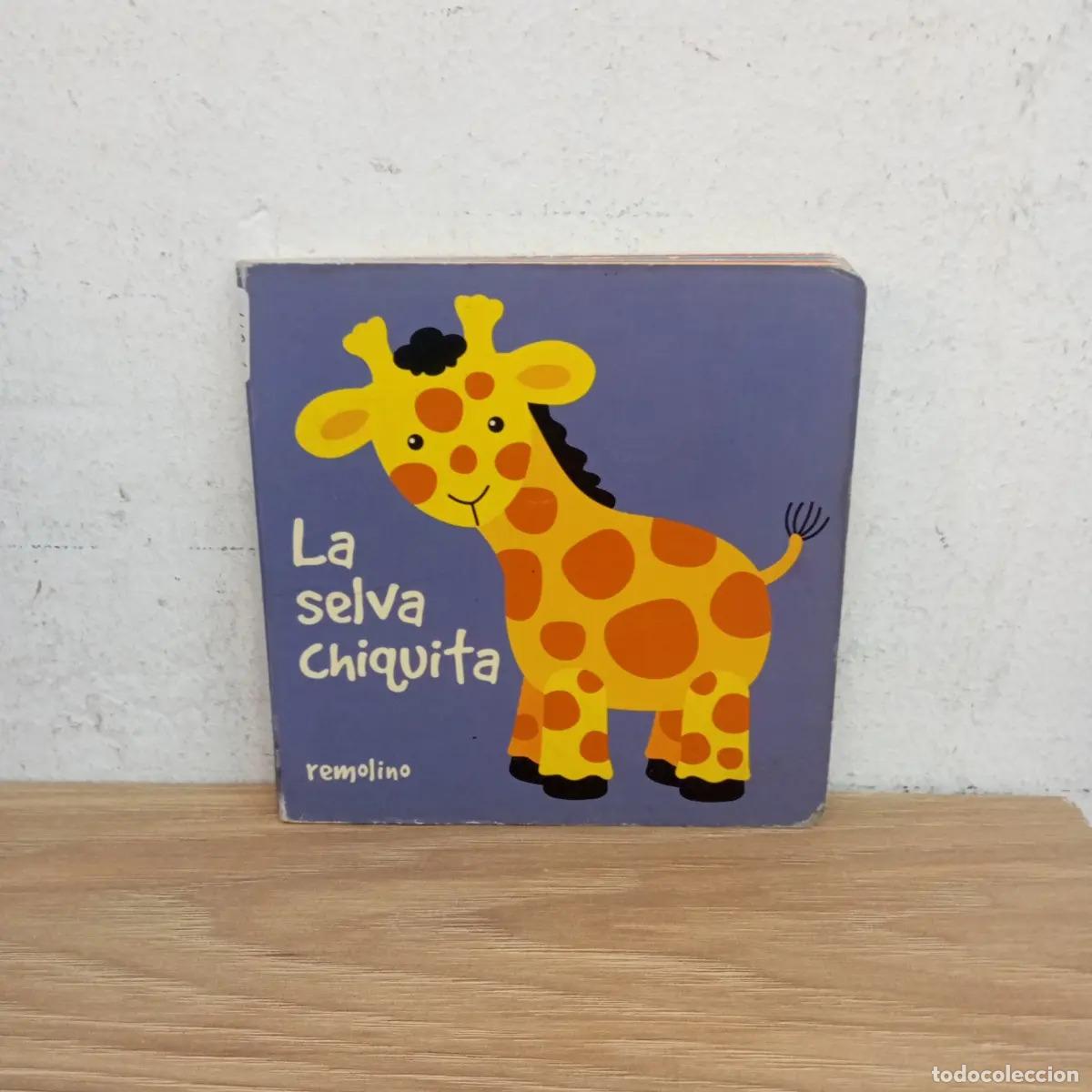 Libros: La selva chiquita - Eduardo Javier Ruiz