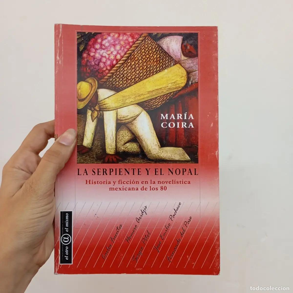 Libros: La serpiente y el nopal - Mar&iacute;a Coira - Foto 1