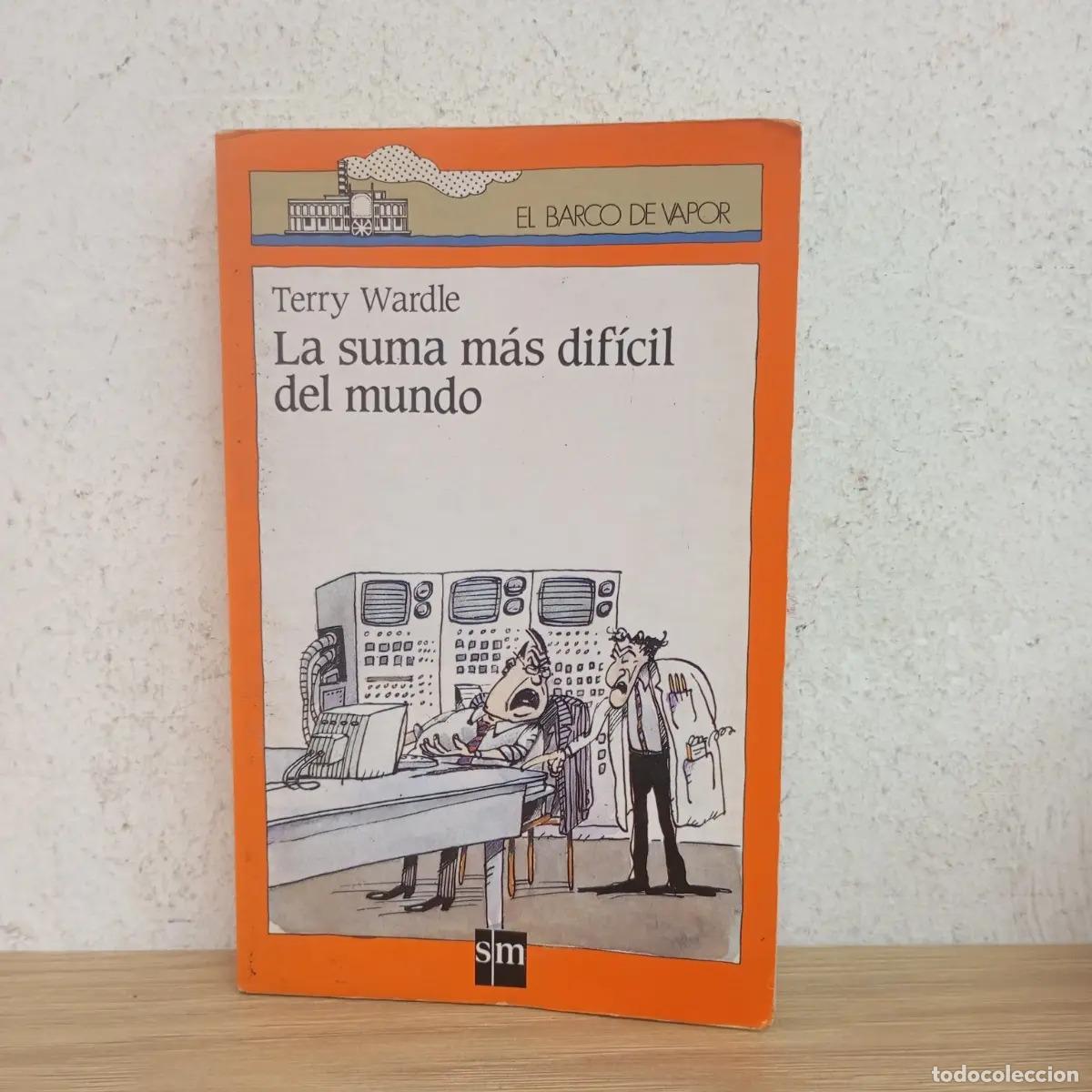 Livres: La suma m&aacute;s dif&iacute;cil de mundo - Terry Wardle