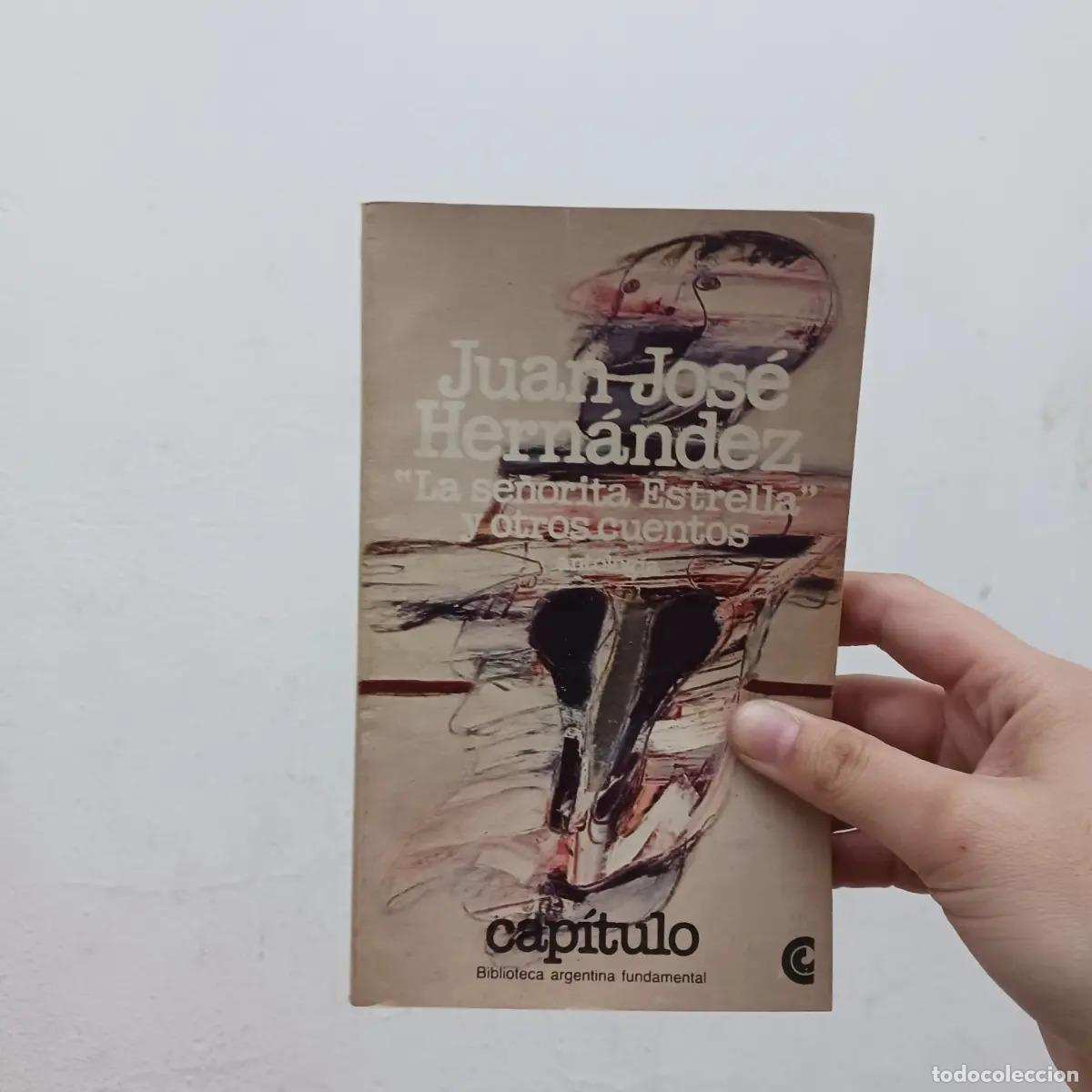 Libri di seconda mano: La se&ntilde;orita estrella y otros cuentos - Juan Jose Hernandez