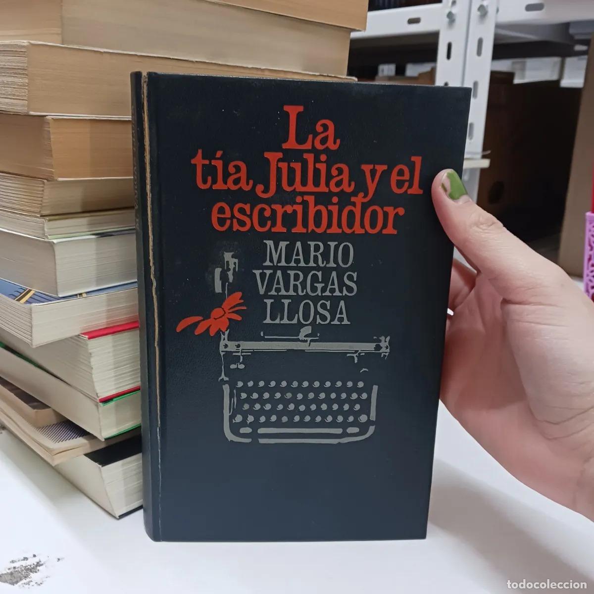 Libri di seconda mano: La tia Julia y el escribidor (det.) - Mario Vargas Llosa