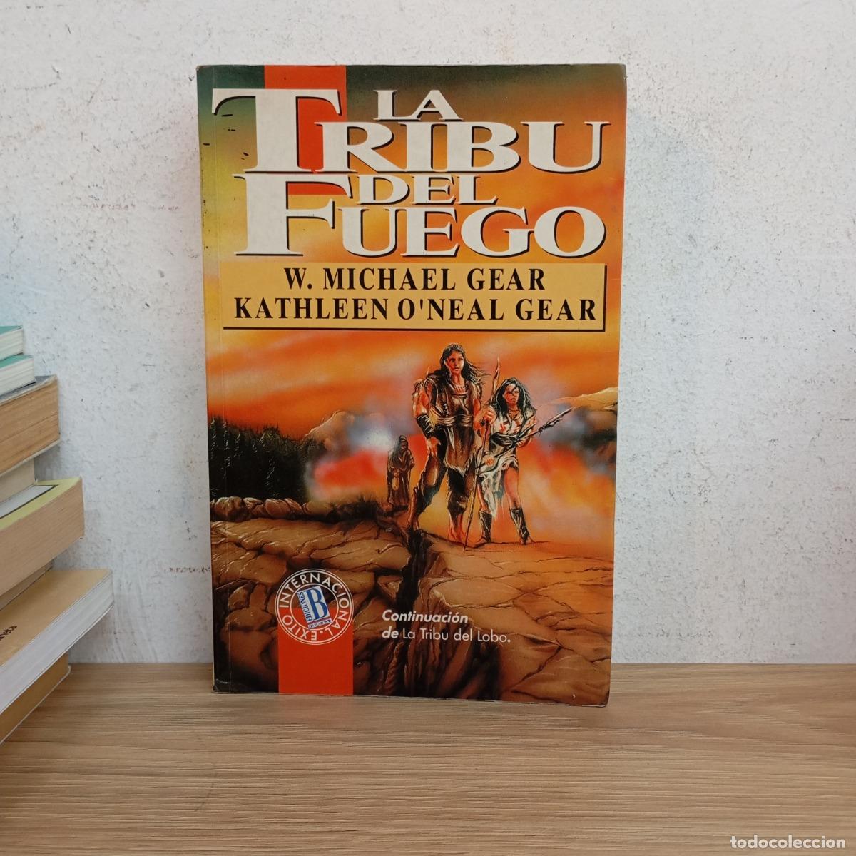 books: La tribu del fuego - W. Michael Gear