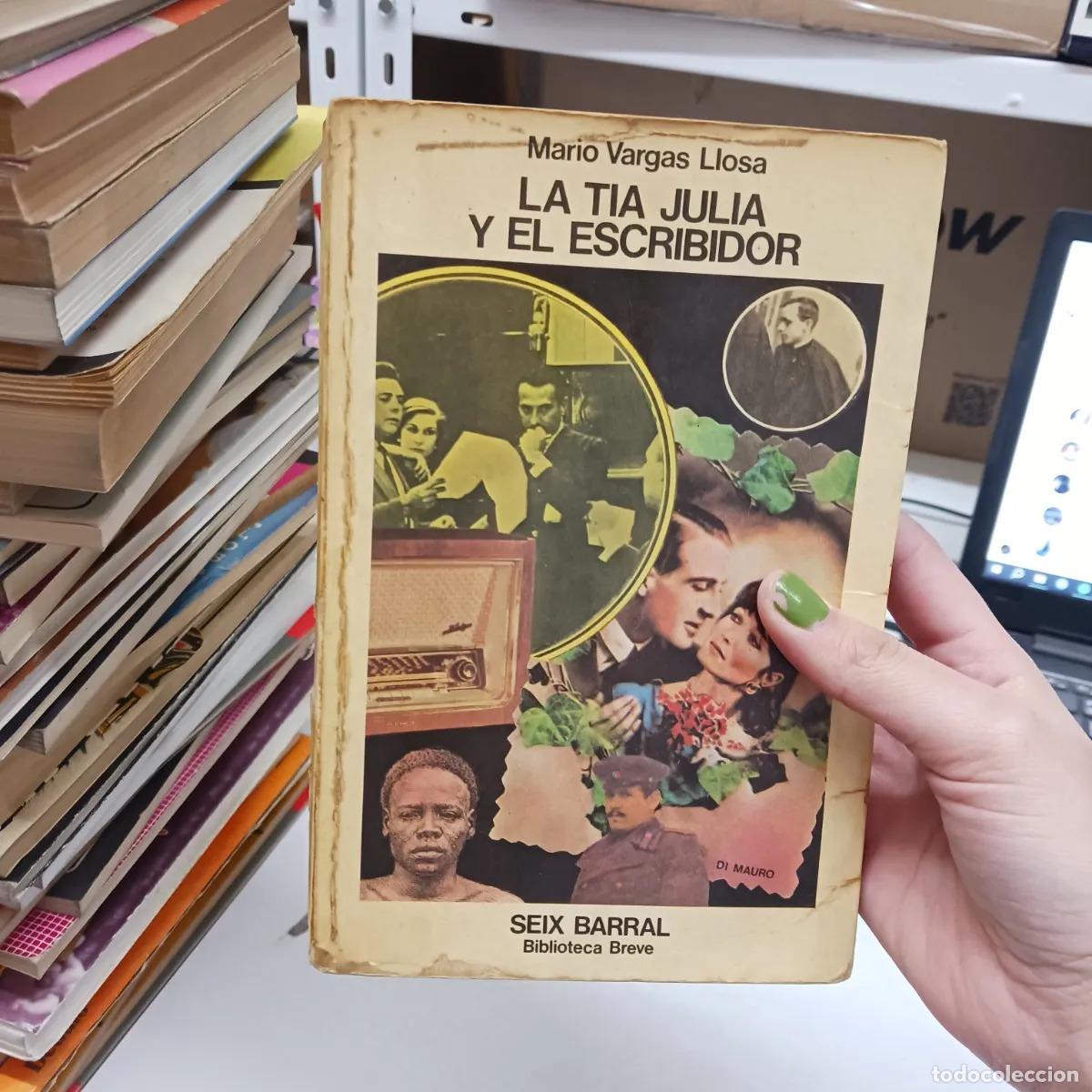Libri di seconda mano: La tia Julia y el escribidor (det.) - Mario Vargas Llosa