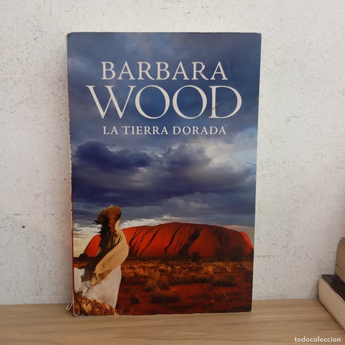 Libros: La tierra dorada - Barbara Wood - Foto 1