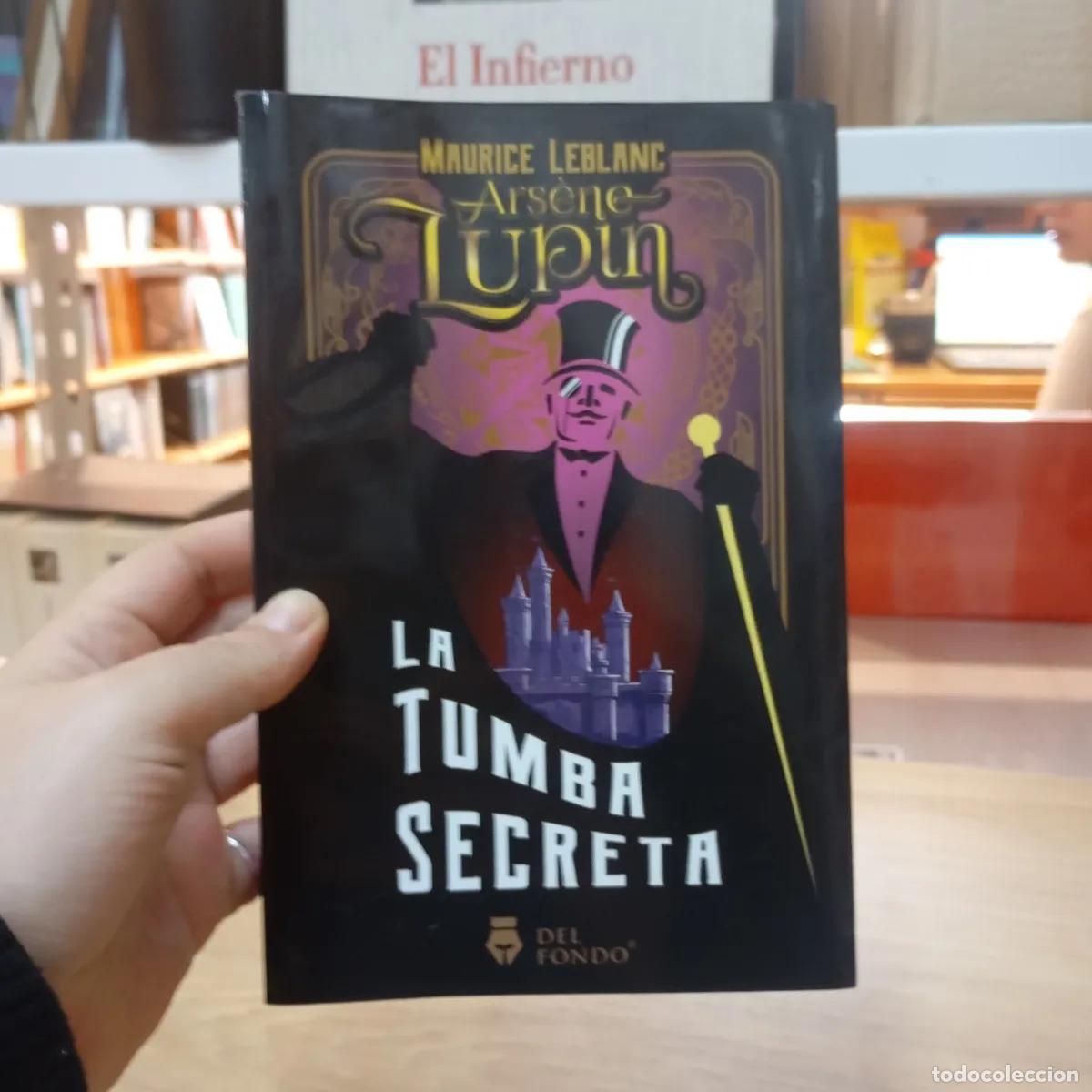 Libri di seconda mano: La tumba secreta - Maurice Leblanc