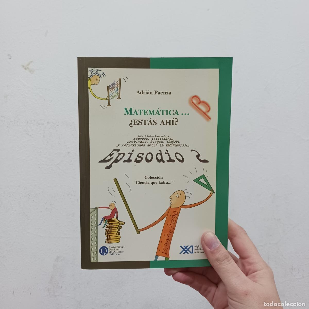 Libros: Matem&aacute;tica... &iquest;est&aacute;s ah&iacute;? - Adr&iacute;an Paenza - Foto 1