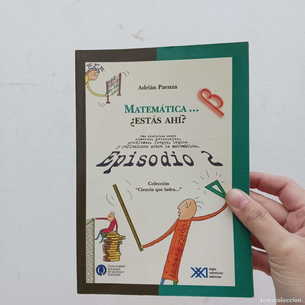 Libros: Matem&aacute;tica... &iquest;est&aacute;s ah&iacute;? - Adri&aacute;n Paenza - Foto 1