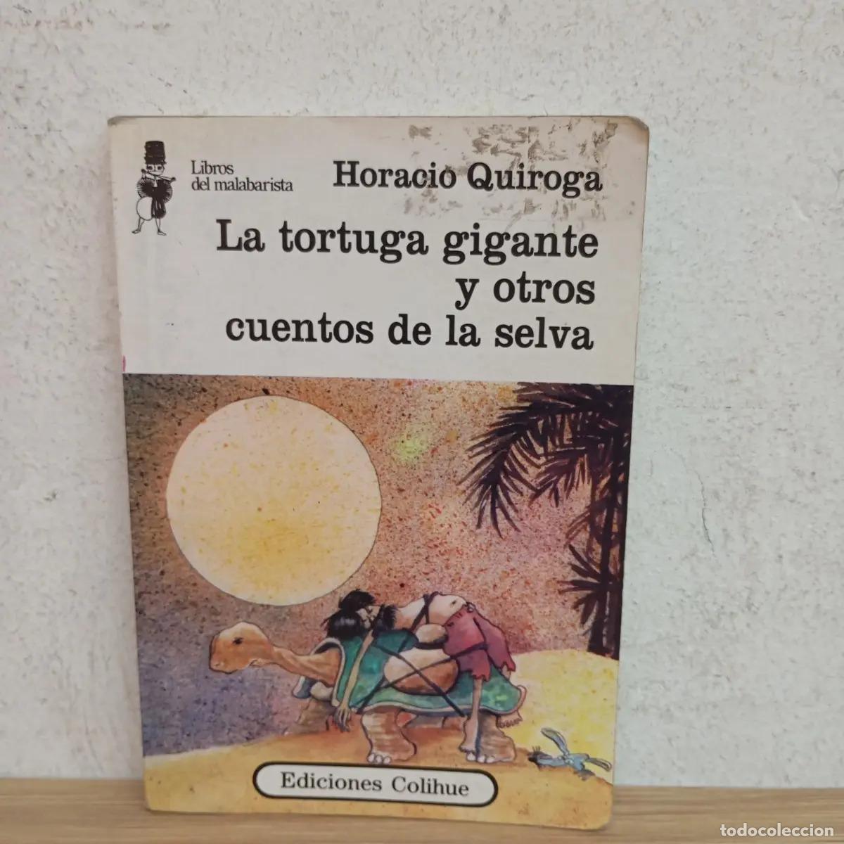 Libros: La tortuga gigante y otros cuentos - Horacio Quiroga