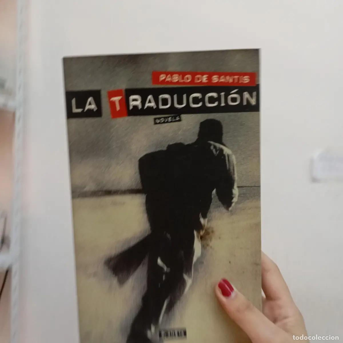 B&uuml;cher: La traduccion - Pablo de Santis