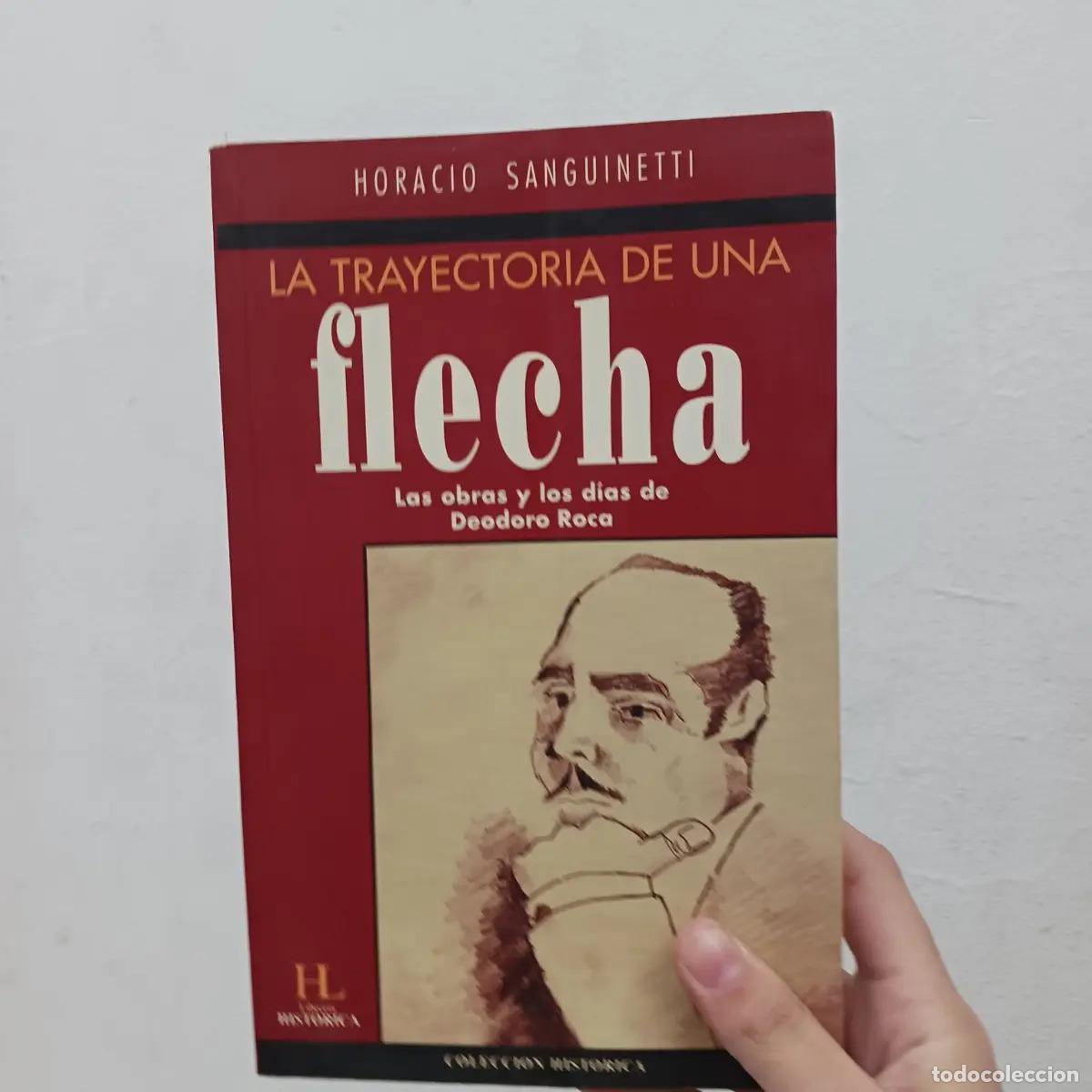 Libros: La trayectoria de una flecha - Horacio Sanguinetti
