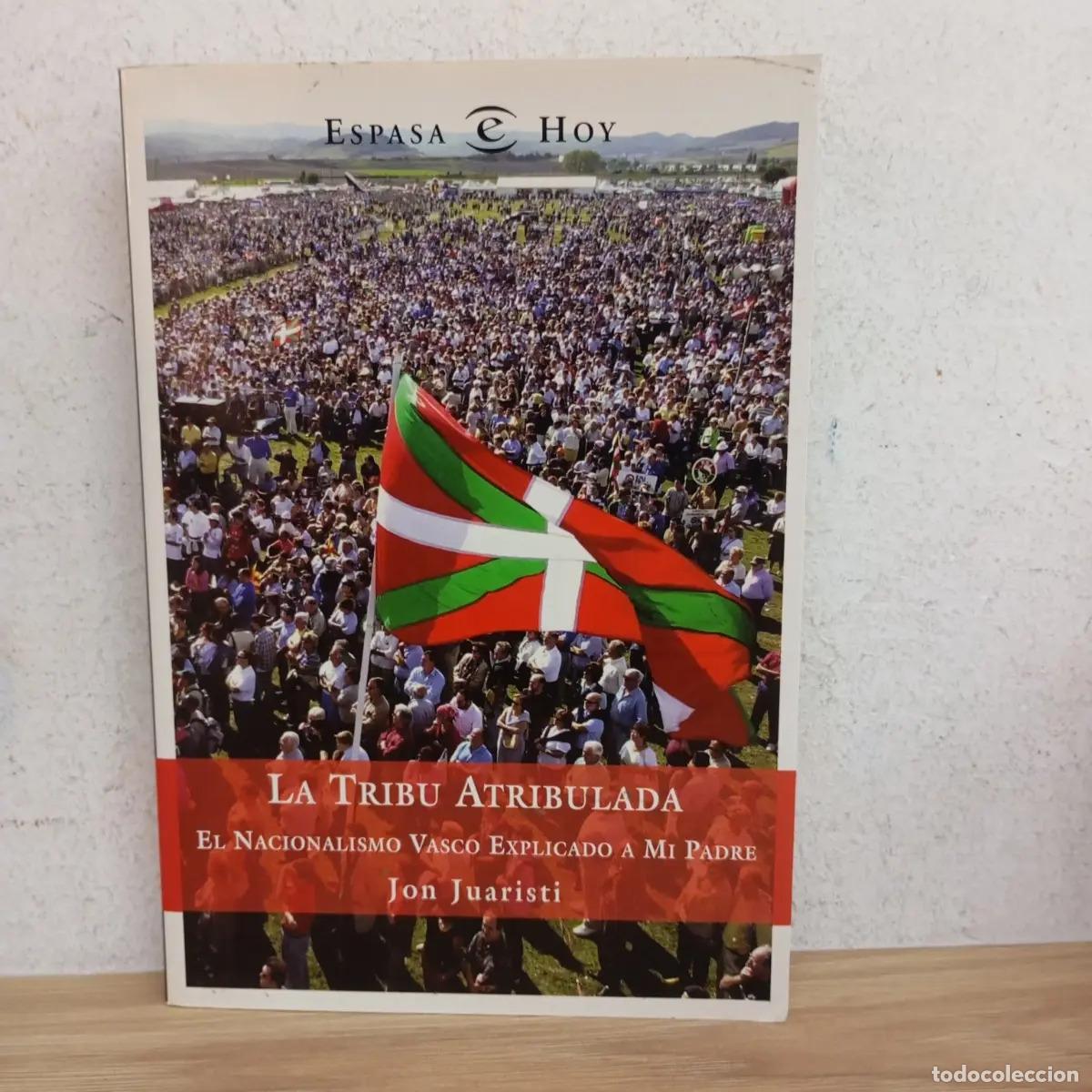 Libros: La tribu atribulada - Jon Juaristi - Foto 1