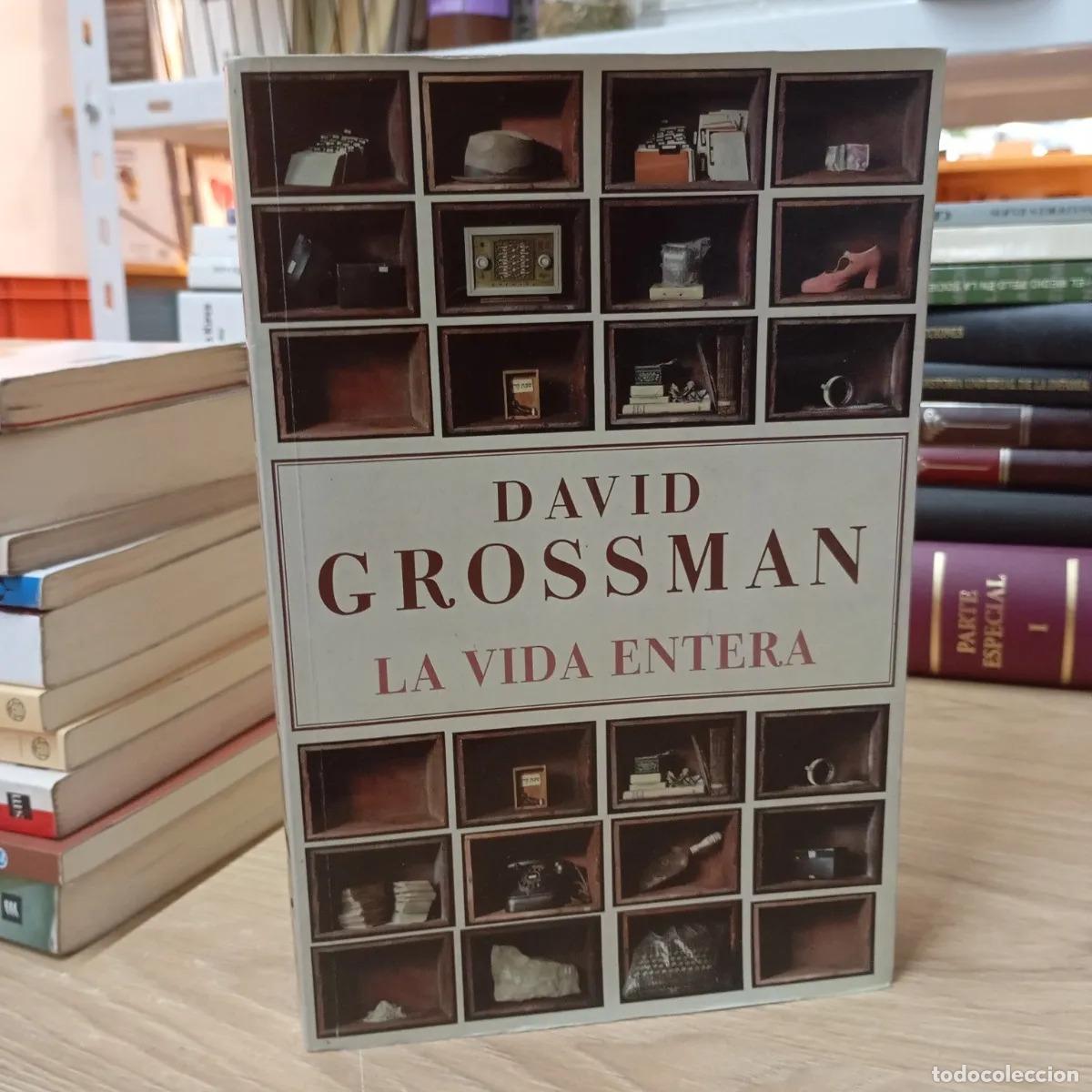 Libros: La vida entera det - David Grossman