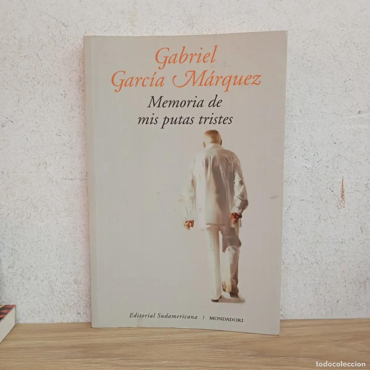 B&uuml;cher: Memoria de mis putas tristes - Gabriel Garc&iacute;a M&aacute;rquez