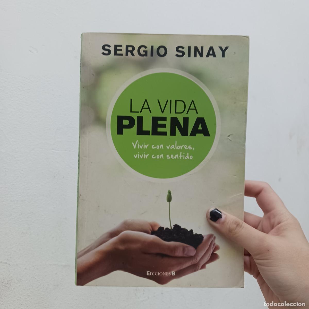 Libros: La vida plena - Sergio Sinay - Foto 1