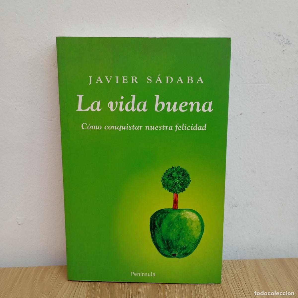 Libros: La vida buena - Javier S&aacute;daba - Foto 1