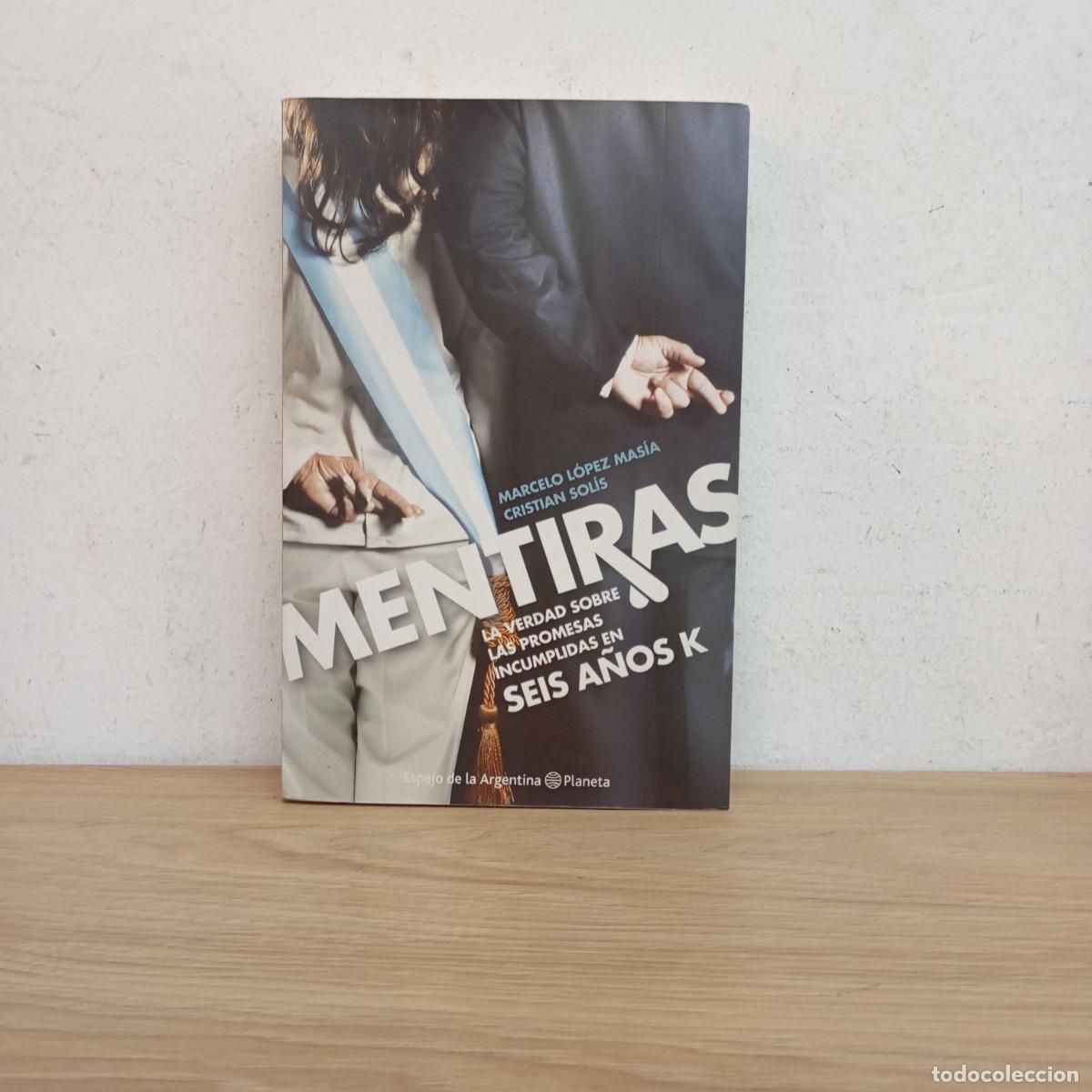 Libros: Mentiras - Marcelo L&oacute;pez Mas&iacute;a, Cristian Sol&iacute;s - Foto 1