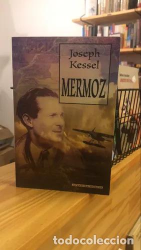 Libros: Mermoz - Joseph Kessel - Foto 1