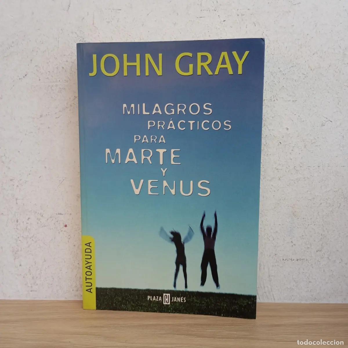 Libri di seconda mano: Milagros pr&aacute;cticos para Marte y Venus - John Gray
