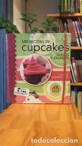 Libros: Mis Recetas de Cupcakes - Silvina Bermingham - Foto 1