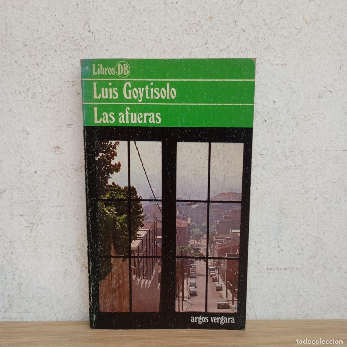 Libros: Las afueras - Luis Goytisolo - Foto 1