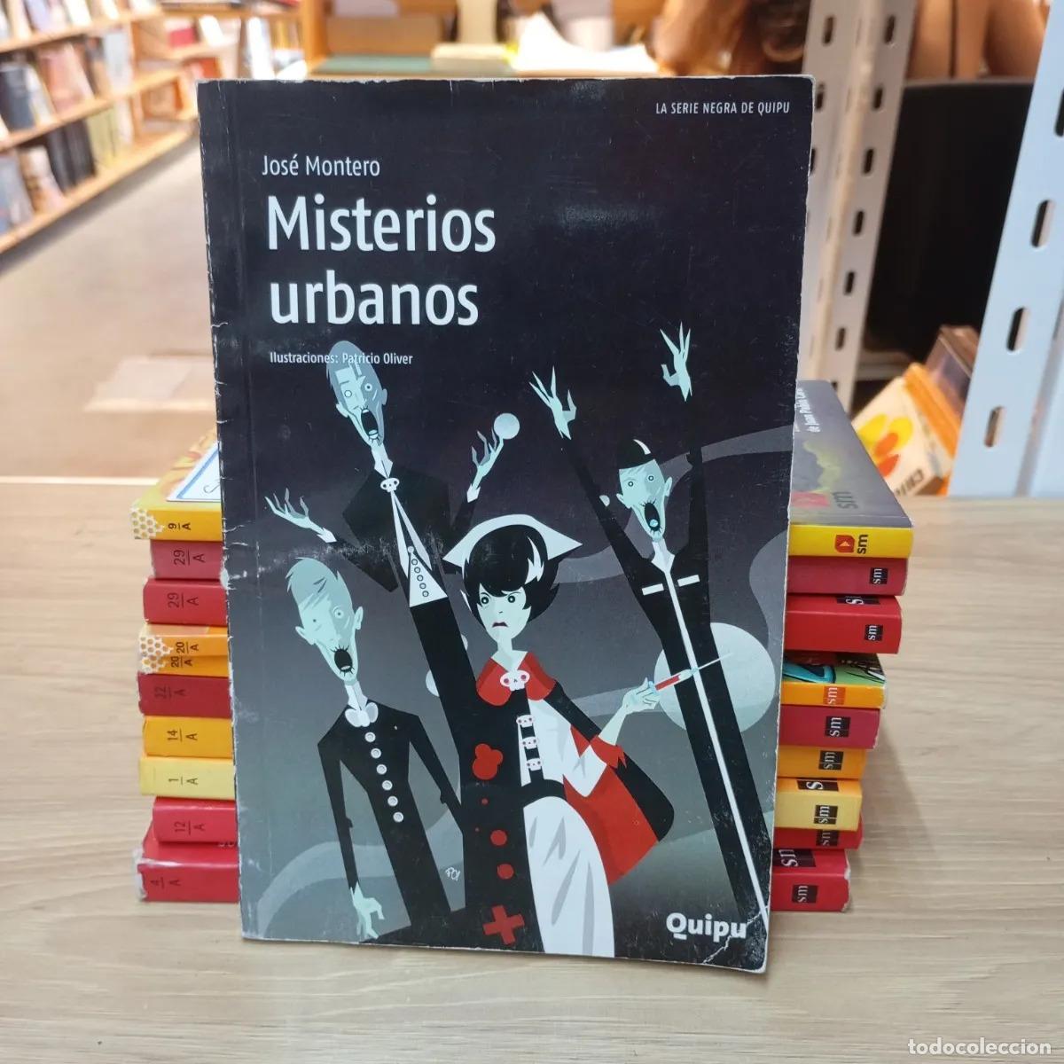 Libros: Misterios urbanos - Jos&eacute; Montero - Foto 1