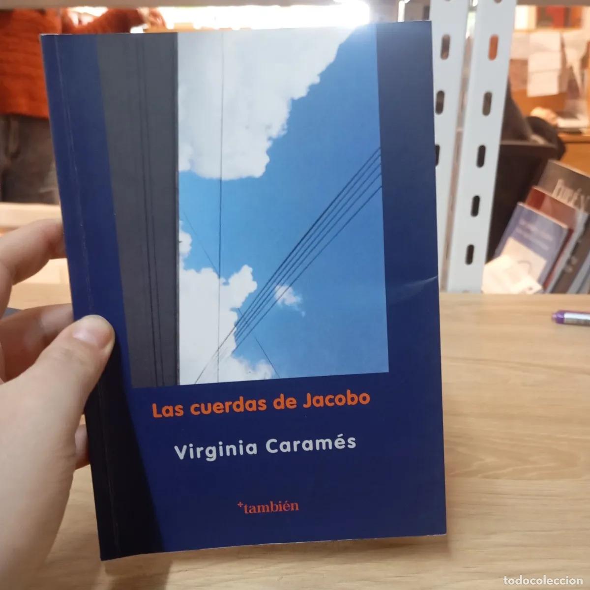 Livros em segunda m&atilde;o: Las cuerdas de Jacobo - Virginia Caram&eacute;s