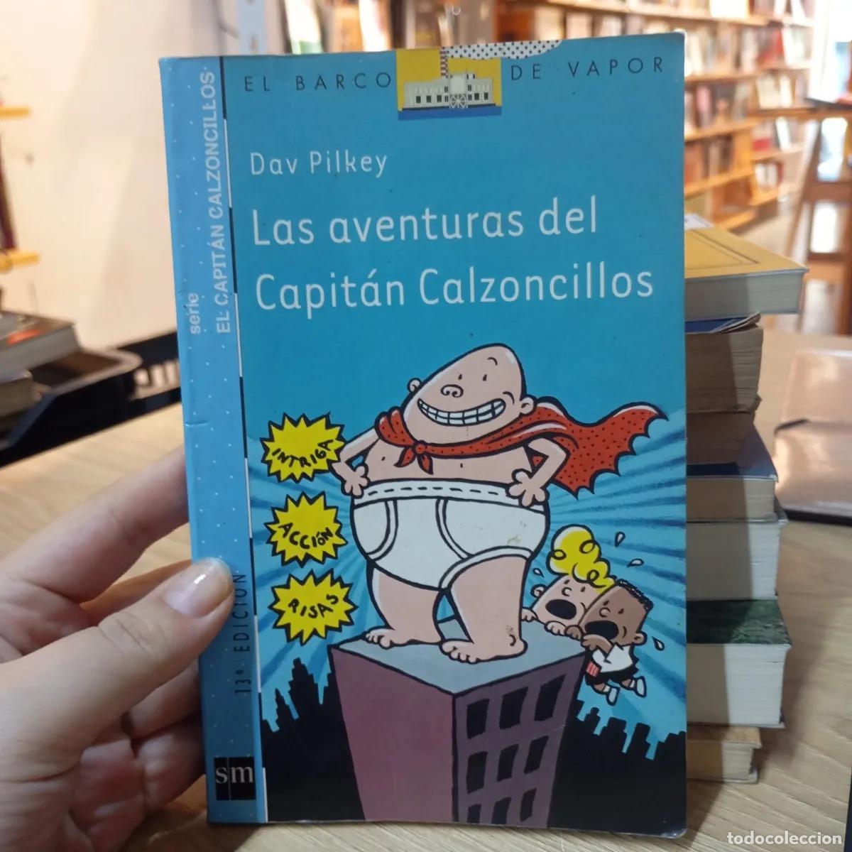 Livros em segunda m&atilde;o: Las aventuras del capit&aacute;n Calzoncillos det - Dav Pilkey