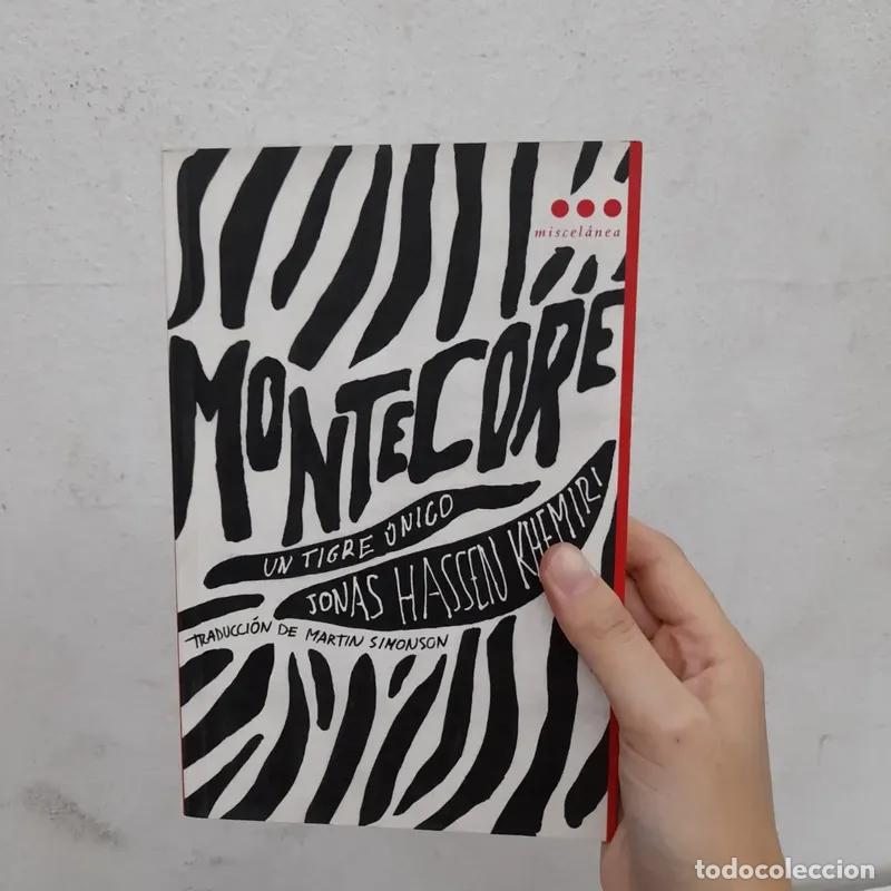 Livros em segunda m&atilde;o: Montecore un tigre &uacute;nico - Jonas Hassen Khemiri
