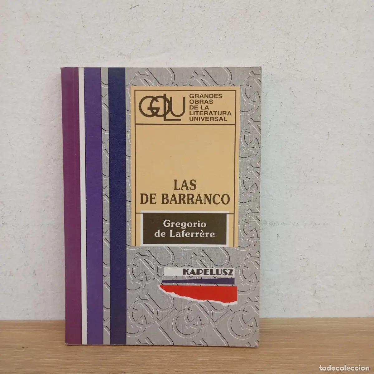 Libros: Las de Barranco - Gregorio de Laferrere - Foto 1
