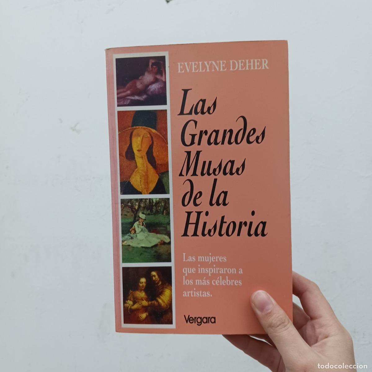 Livros em segunda m&atilde;o: Las grandes musas de la historia - Evelyne Deher