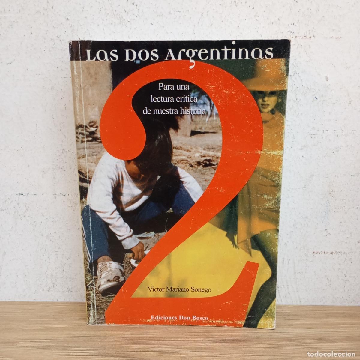 Libros: Las dos argentinas 2 - V&iacute;ctor M. Sonego - Foto 1