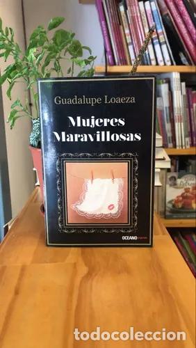 Libri di seconda mano: Mujeres Maravillosas - Guadalupe Loaeza
