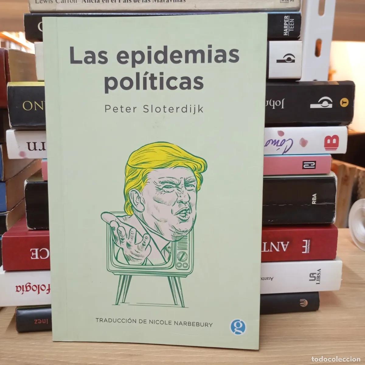 B&uuml;cher: Las epidemias pol&iacute;ticas - Peter Sloterdijk