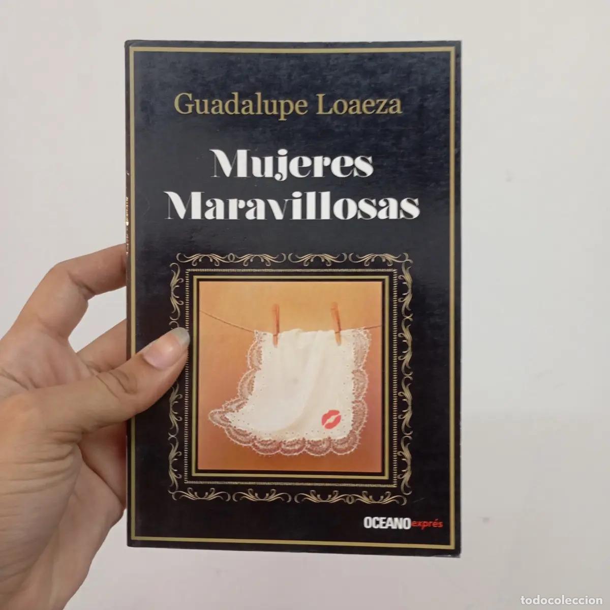 Libros: Mujeres maravillosas - Guadalupe Loaeza