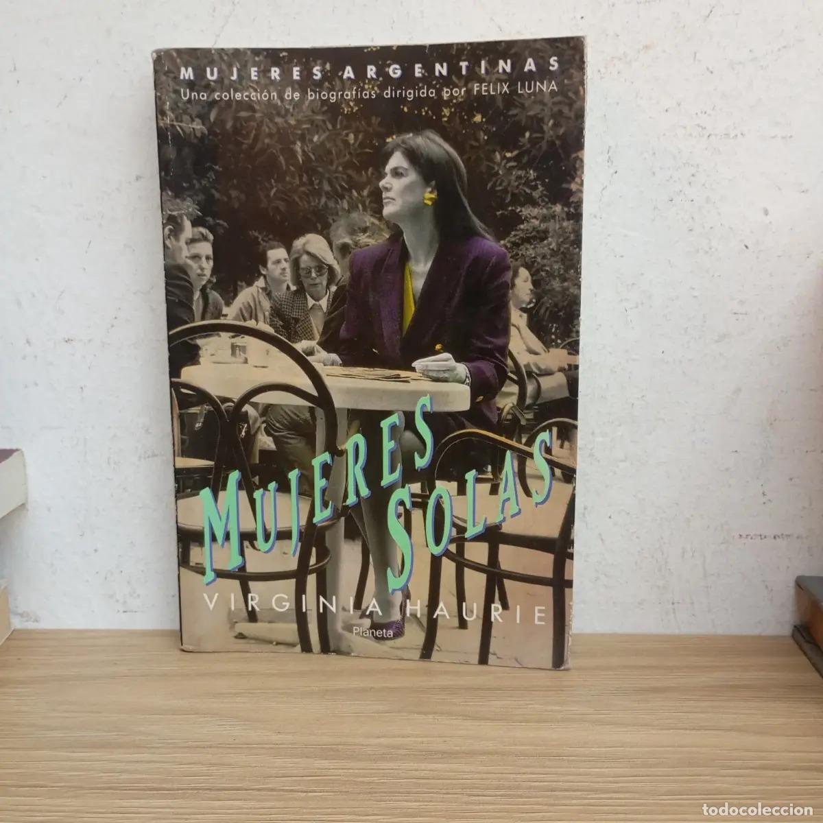 Libri di seconda mano: Mujeres solas - Virginia Haurie