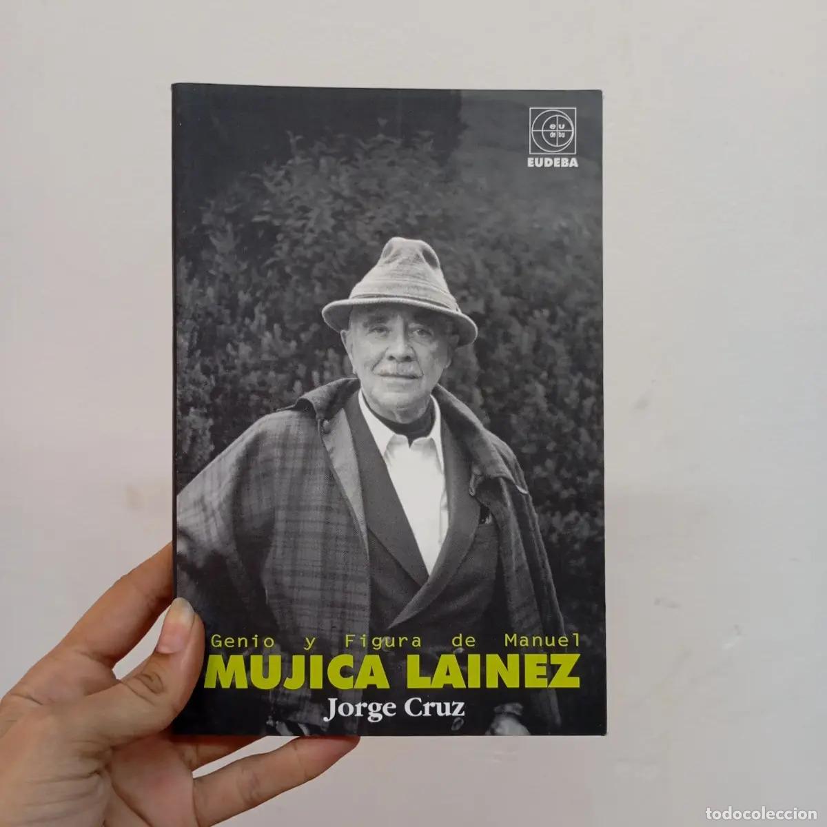 Libros: Mujica Lainez - Jorge Cruz - Foto 1