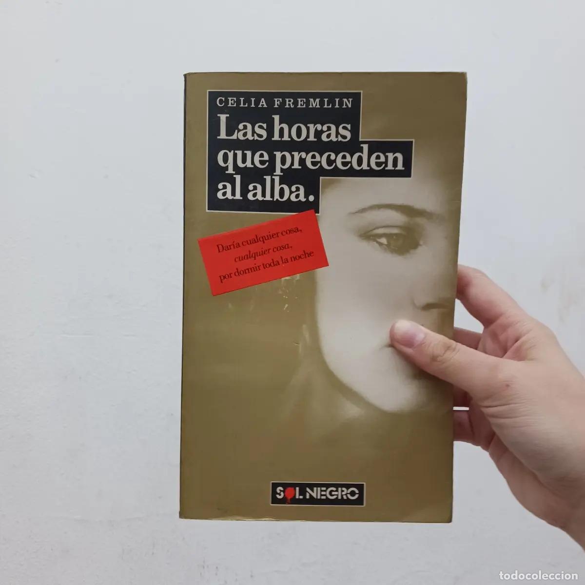 B&uuml;cher: Las horas que preceden al alba - Celia Fremlin