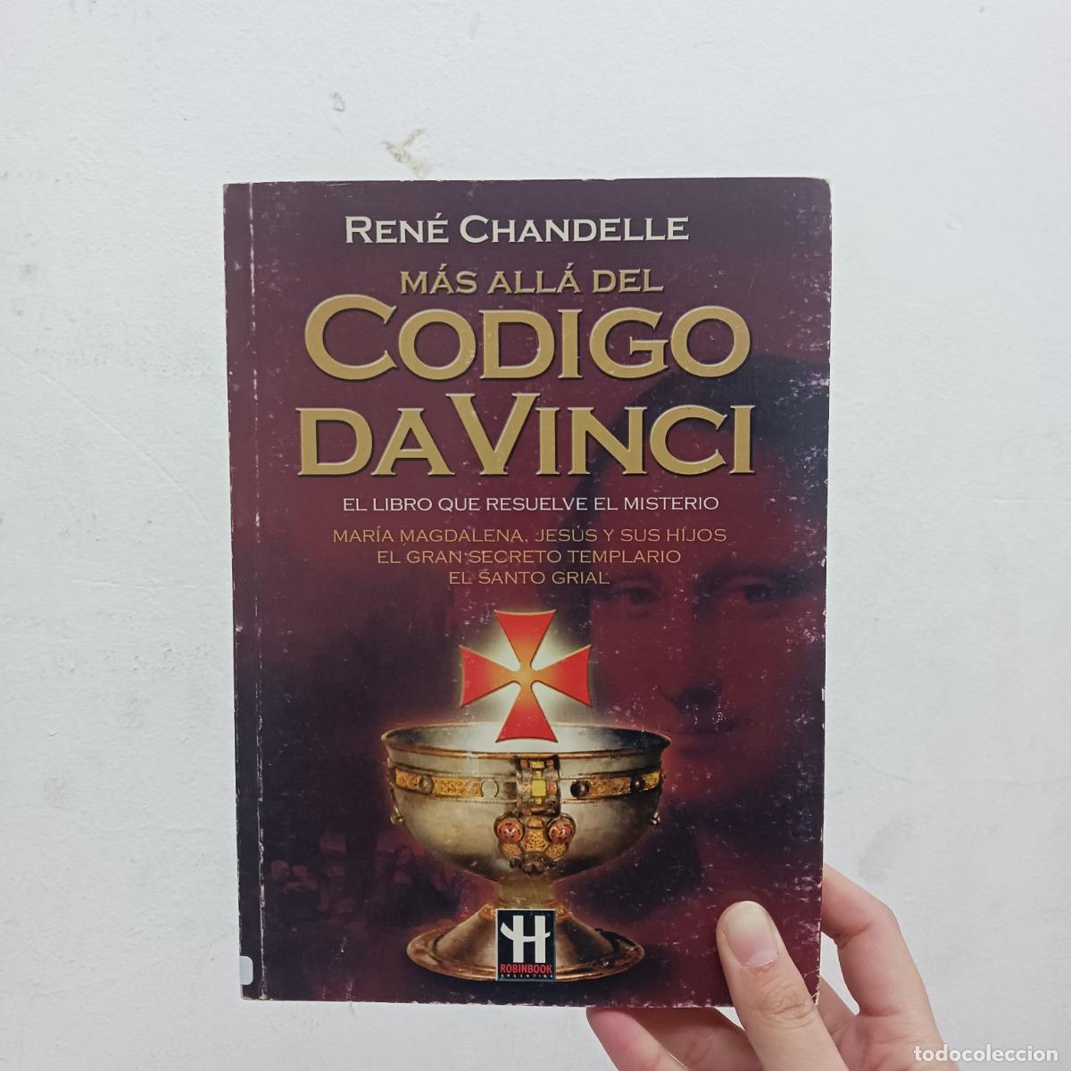 Libros: M&aacute;s all&aacute; del c&oacute;digo Da Vinci - Ren&eacute; Chandelle - Foto 1