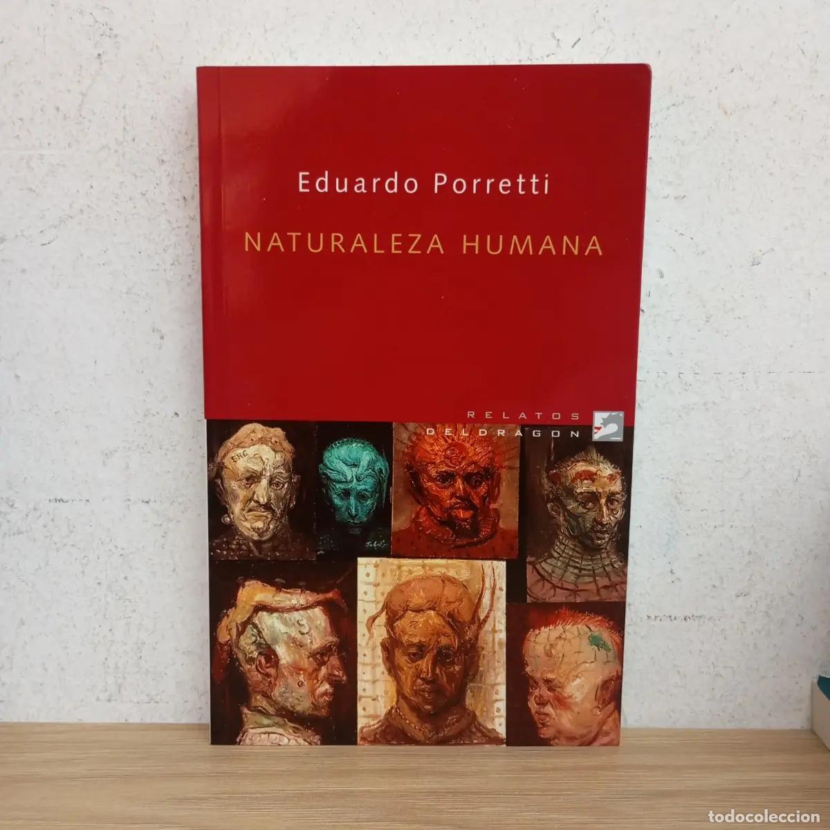 Libri di seconda mano: Naturaleza humana - Eduardo Porretti