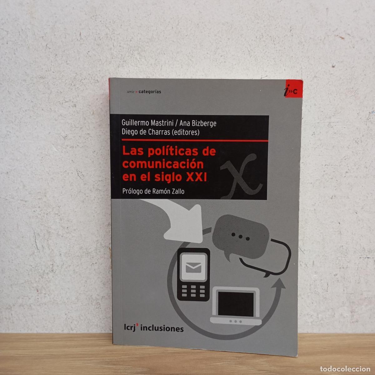 Livros em segunda m&atilde;o: Las pol&iacute;ticas de comunicaci&oacute;n - Mastrini, Bizberge
