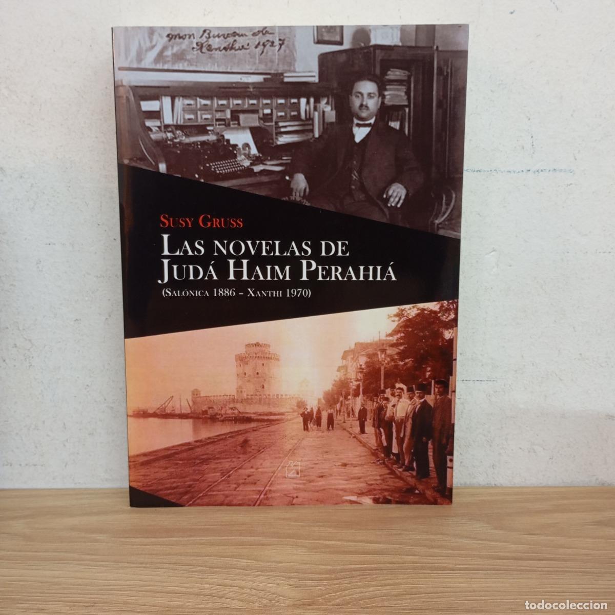 B&uuml;cher: Las novelas de Jud&aacute; Haim Perahi&aacute; - Susy Gruss