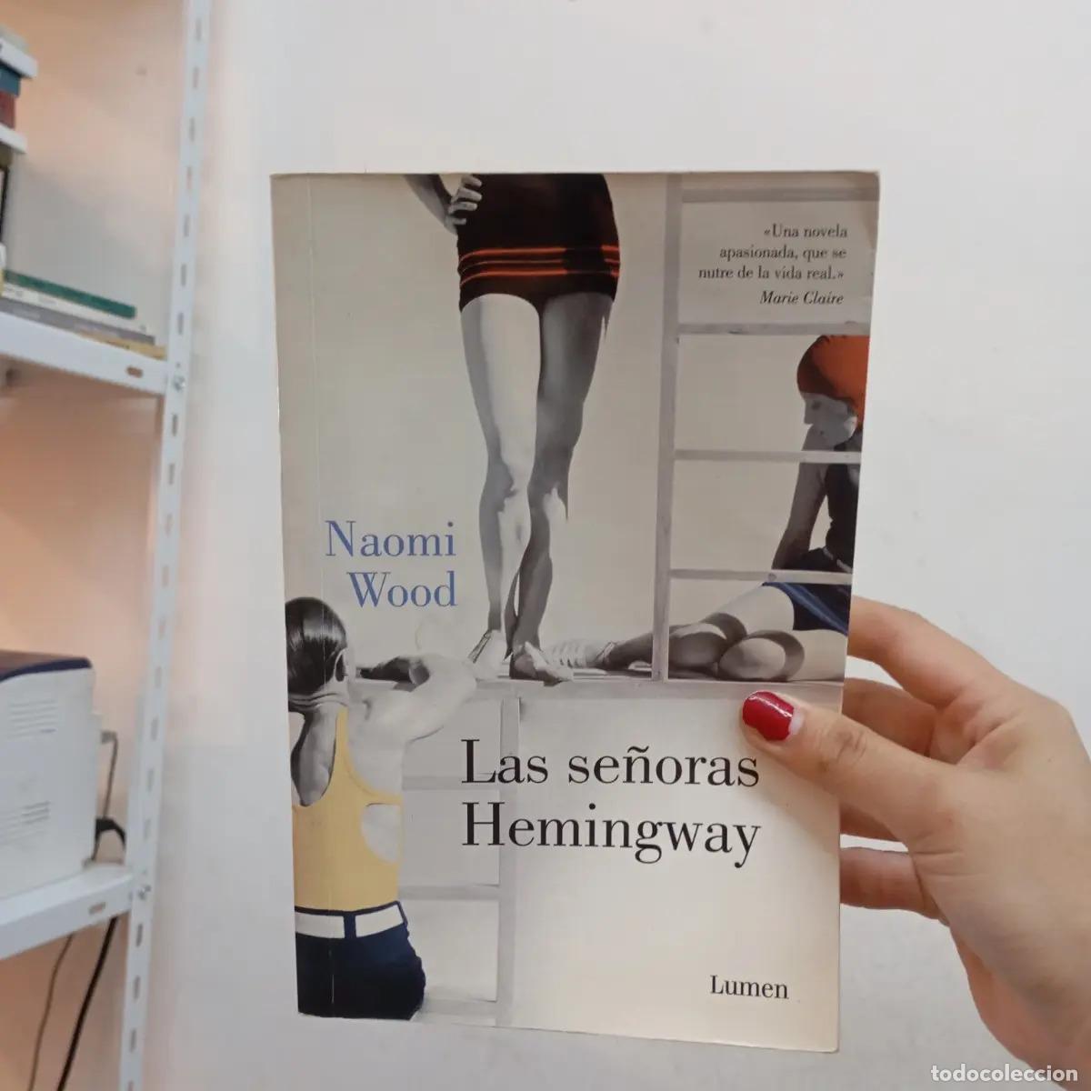 B&uuml;cher: Las se&ntilde;oras Hemingway (det.) - Naomi Wood