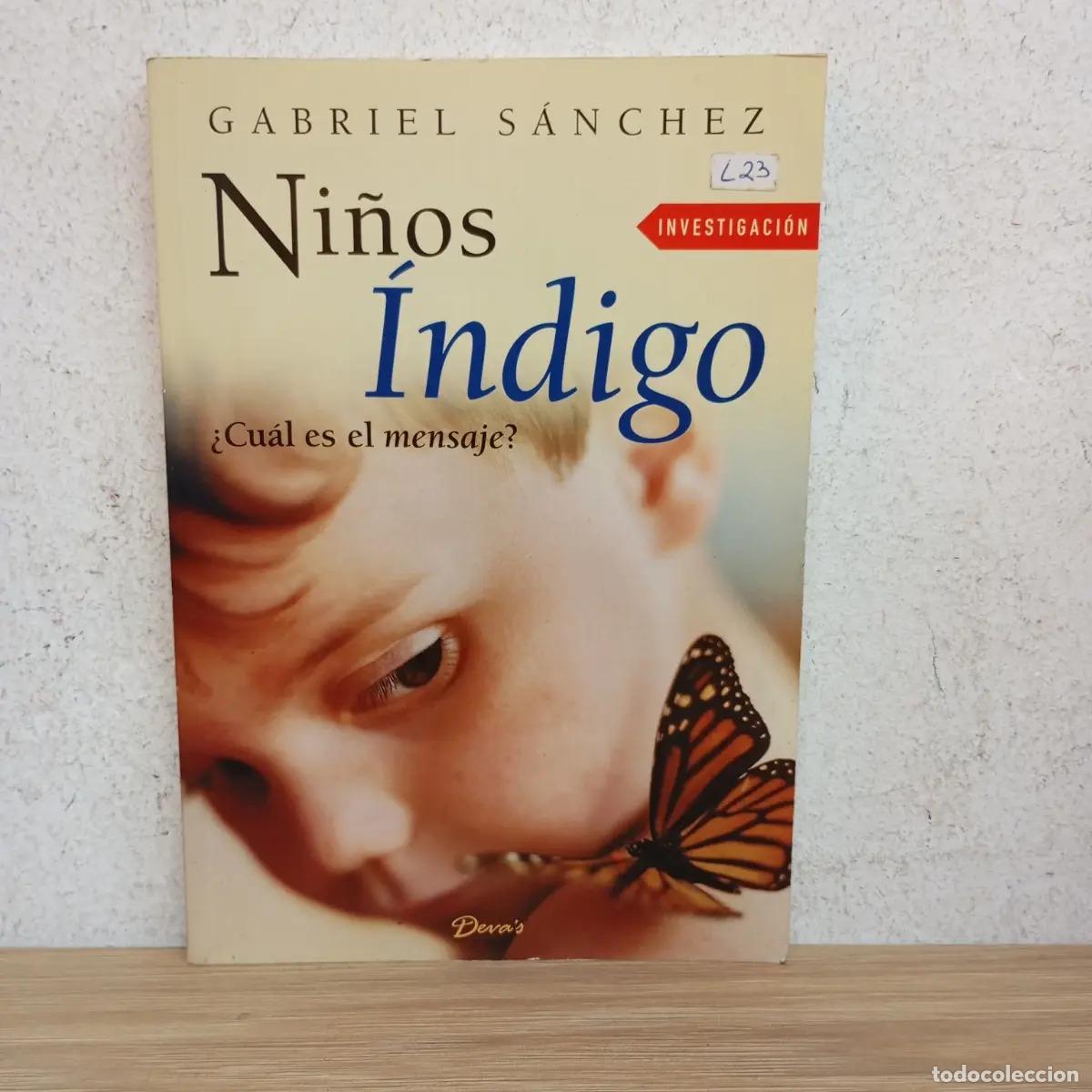 Libri di seconda mano: Ni&ntilde;os &iacute;ndigo - Gabriel S&aacute;nchez