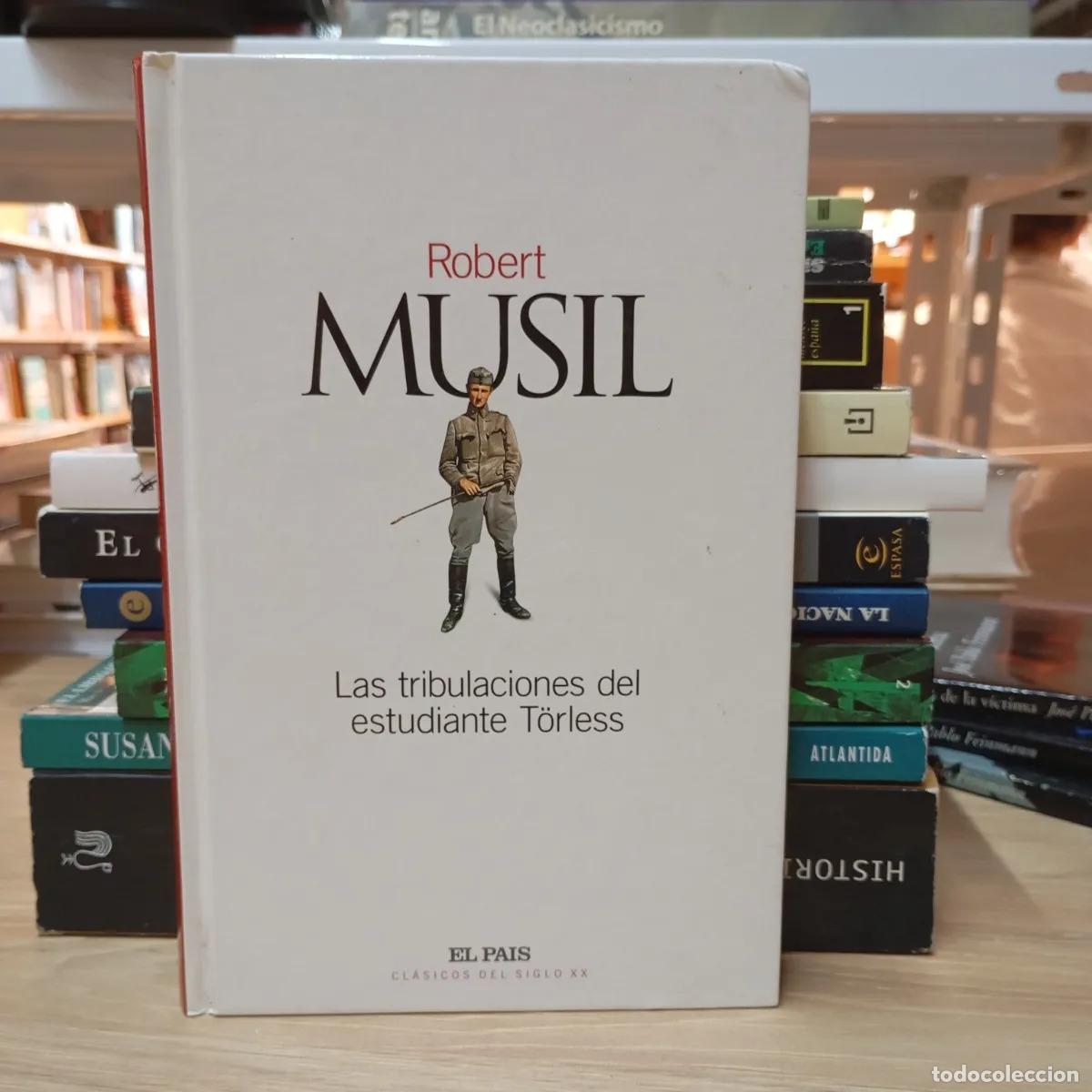 B&uuml;cher: Las tribulaciones del estudiante T&ouml;rless - Robert Musil