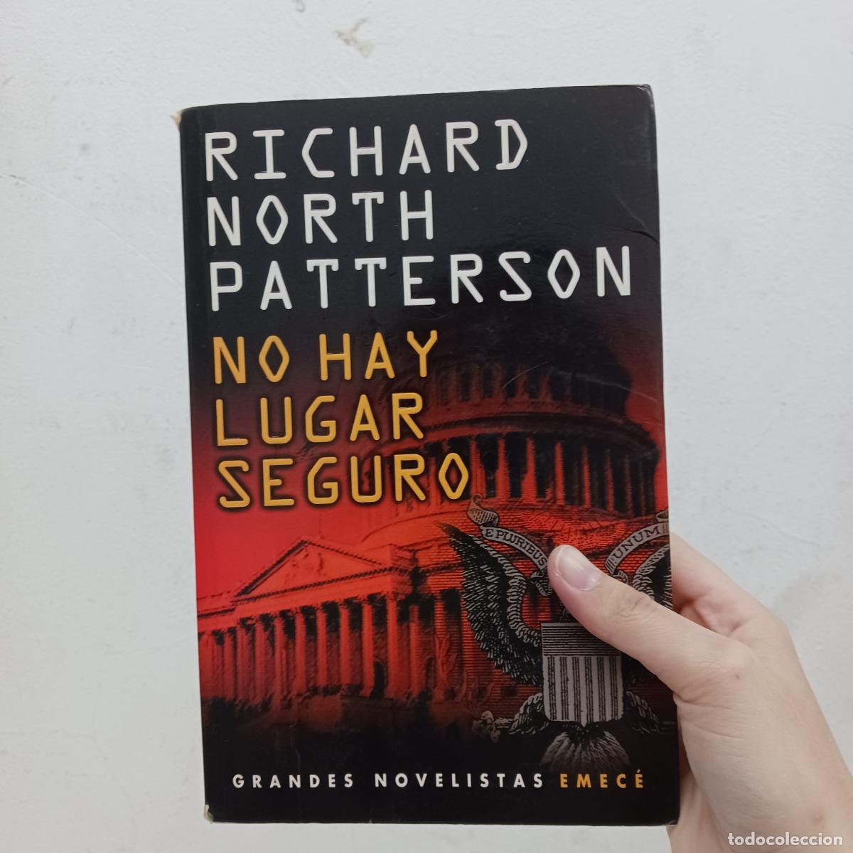 B&uuml;cher: No hay lugar seguro - Richard North Patterson
