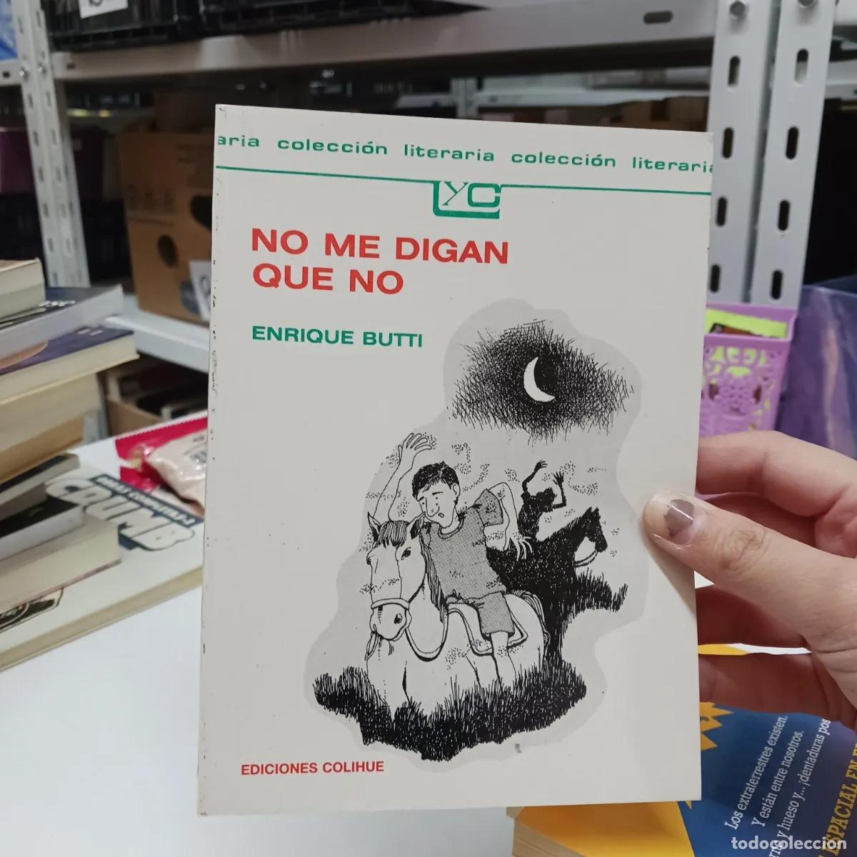 Libros: No me digan que no - Enrique Butti