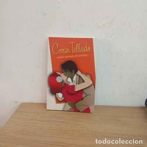 Libri di seconda mano: Novia despu&eacute;s de esposa - Cor&iacute;n Tellado