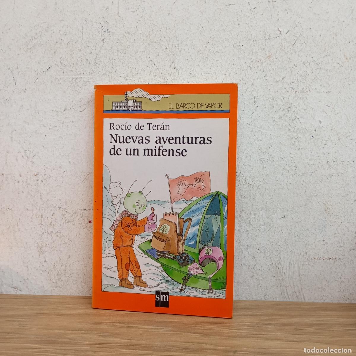 Libros: Nuevas aventuras de un mifense - Roc&iacute;o de Ter&aacute;n - Foto 1